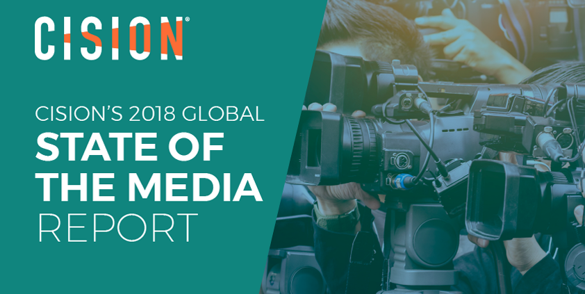 Cision's 2018 State of the Media report